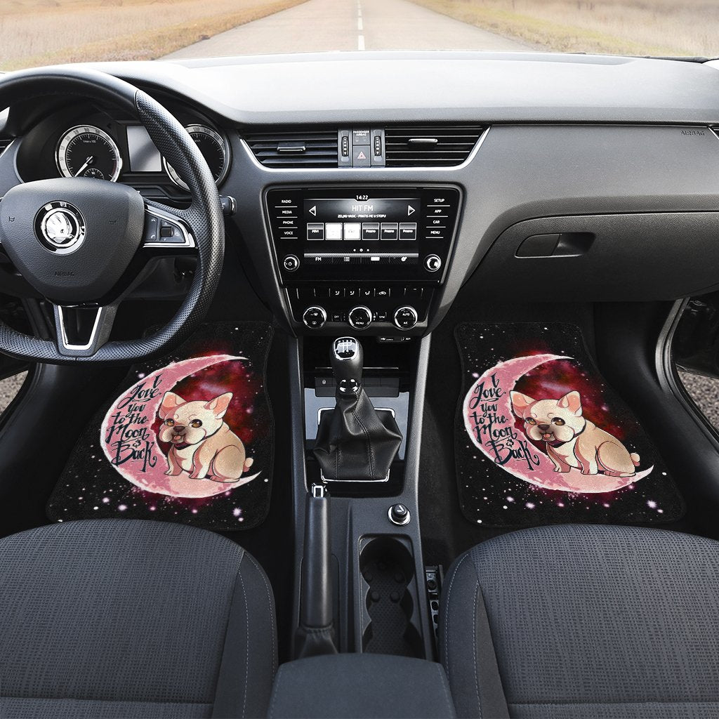 French Bulldog Car Floor Mats I Love You To The Moon And Back Gift Idea